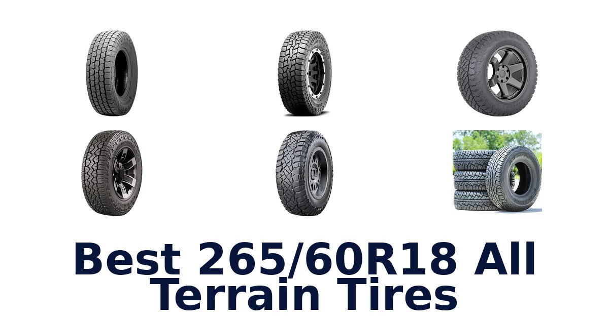 Best 265/60R18 All Terrain Tires