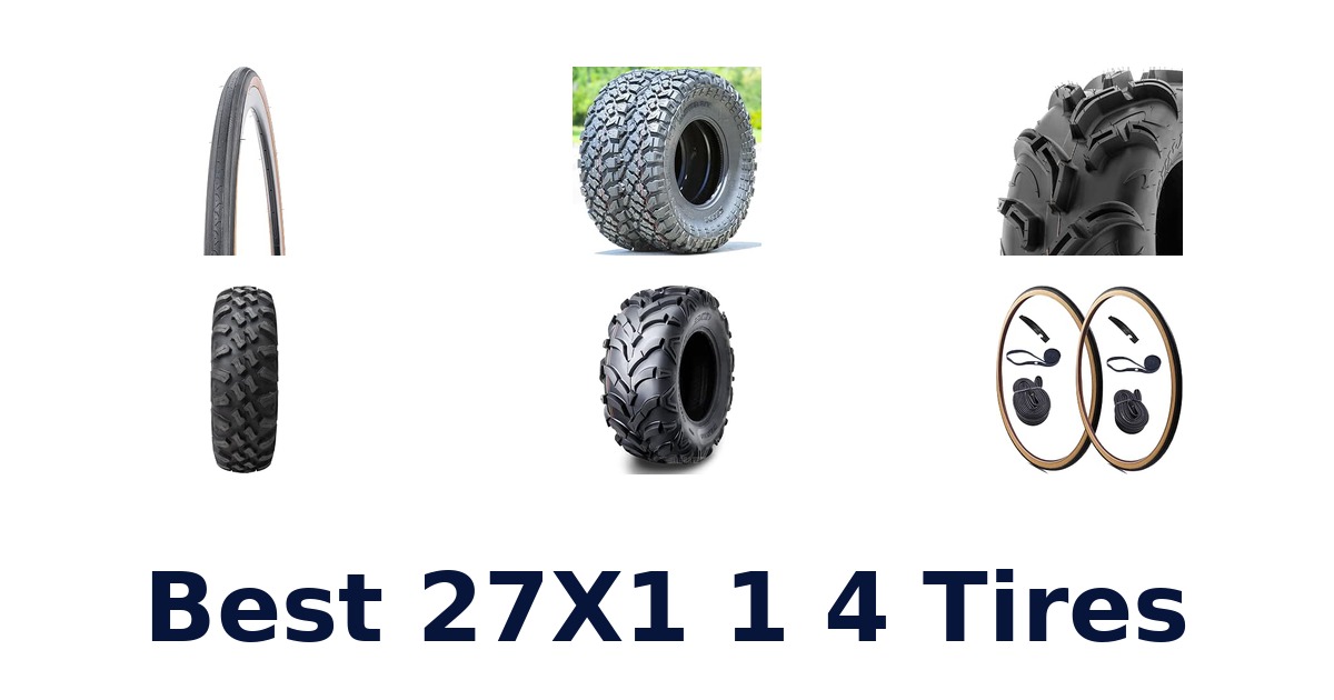 Best 27X1 1 4 Tires