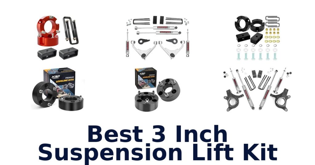 Best 3 Inch Suspension Lift Kit