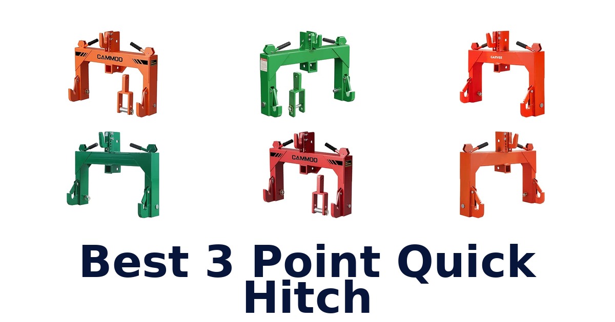 Best 3 Point Quick Hitch
