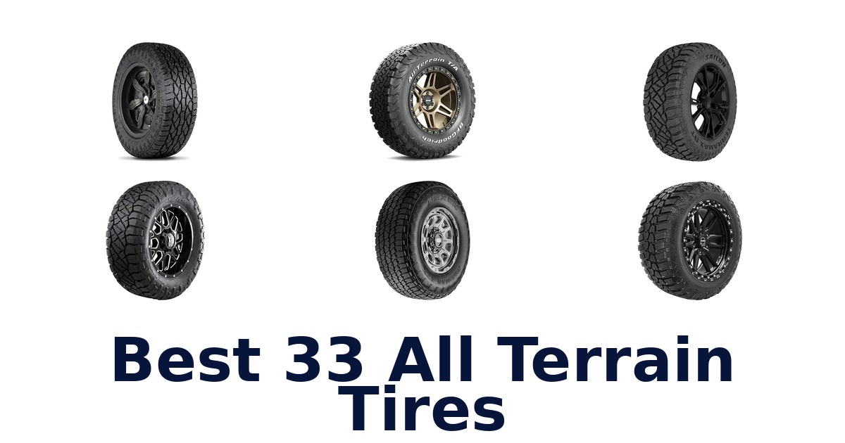 Best 33 All Terrain Tires