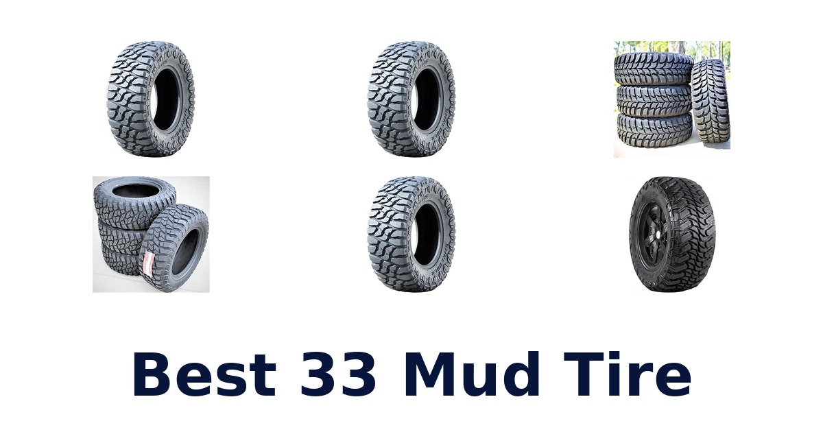 Best 33 Mud Tire
