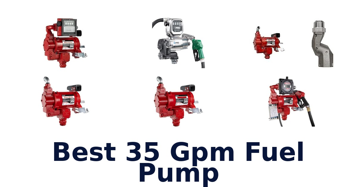 Best 35 Gpm Fuel Pump