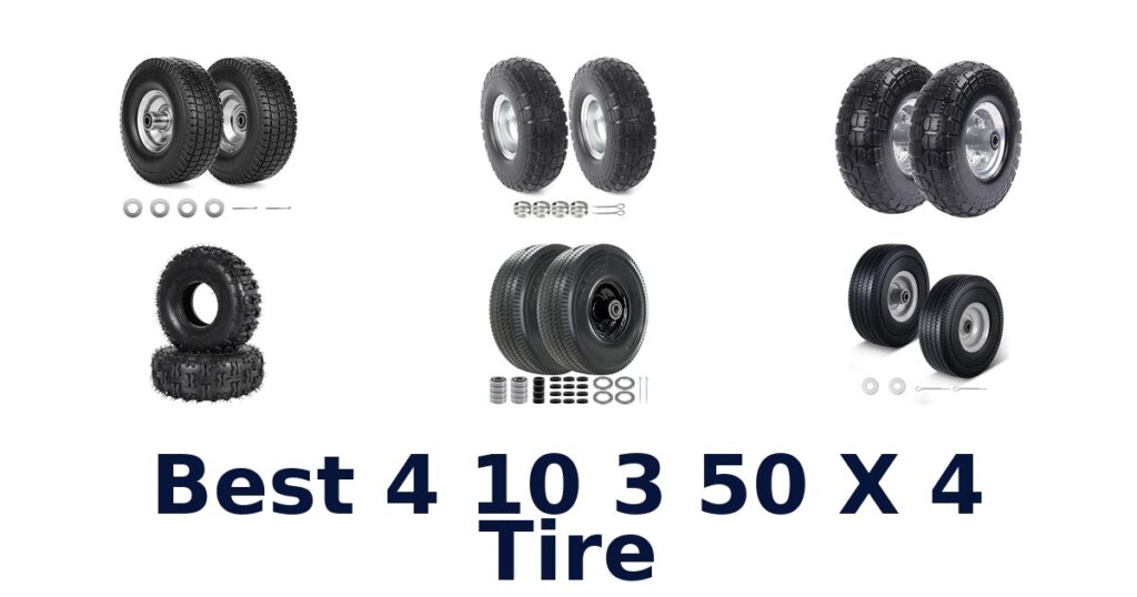 Best 4 10 3 50 X 4 Tire