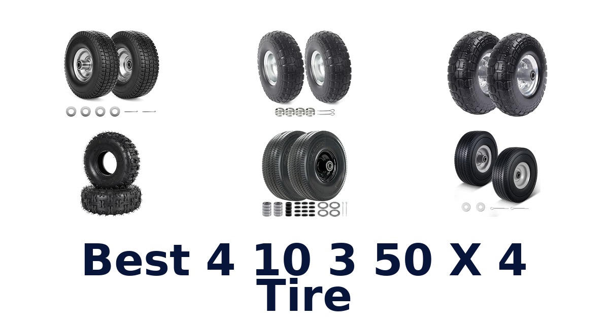 Best 4 10 3 50 X 4 Tire