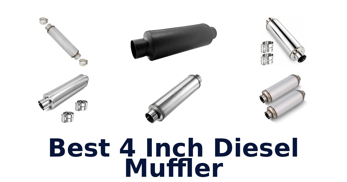 Best 4 Inch Diesel Muffler