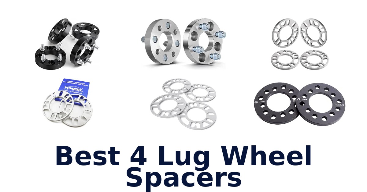 Best 4 Lug Wheel Spacers