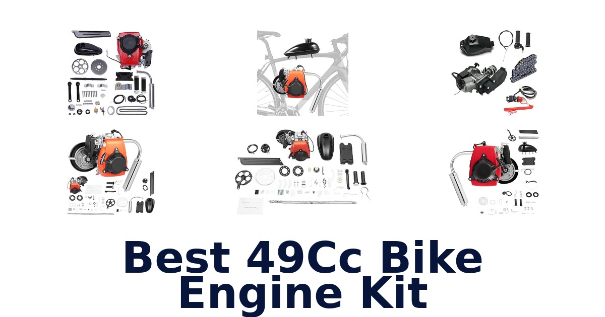 Best 49Cc Bike Engine Kit