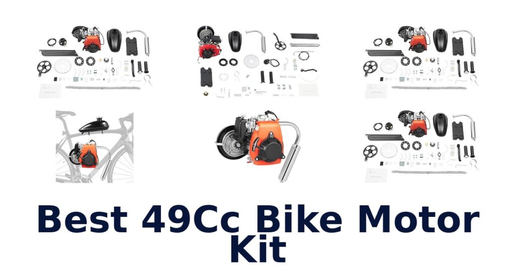 Best 49Cc Bike Motor Kit