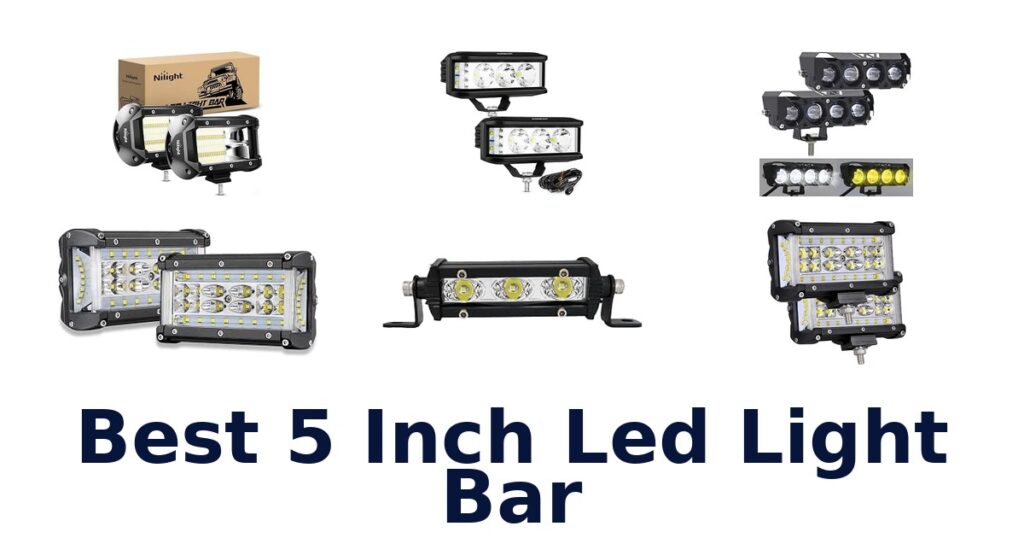 Best 5 Inch Led Light Bar