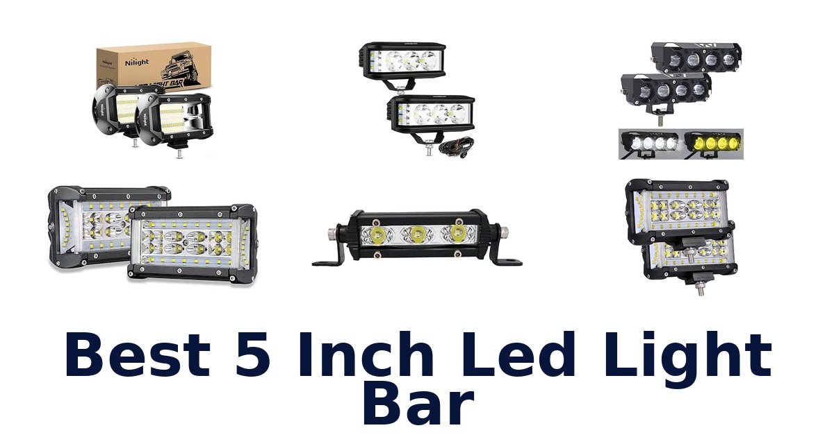 Best 5 Inch Led Light Bar