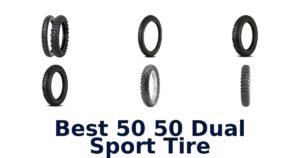 Best 50 50 Dual Sport Tire