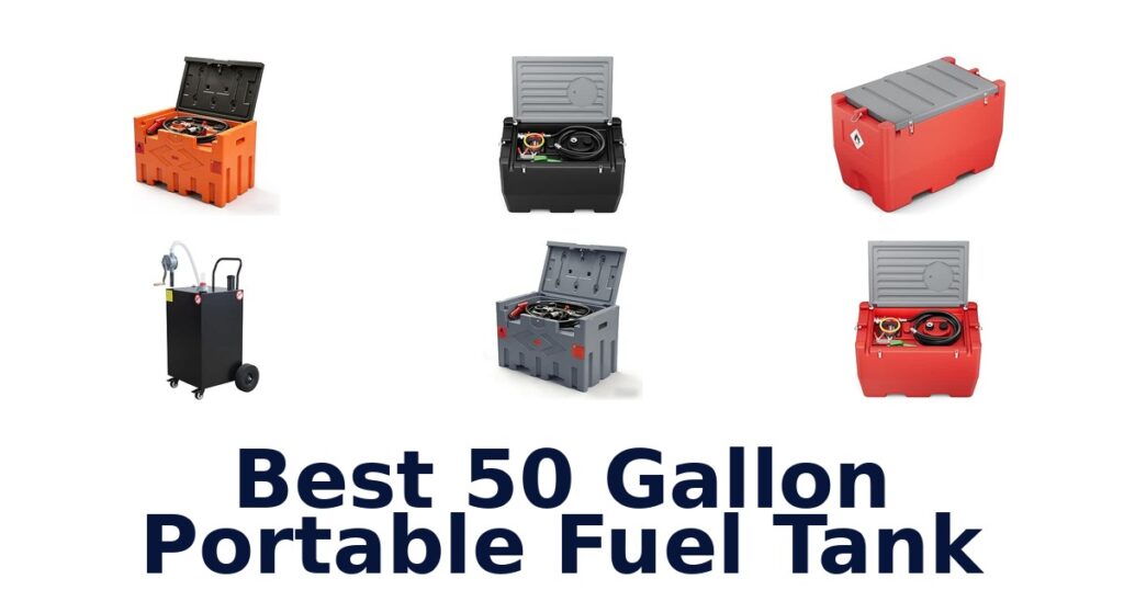Best 50 Gallon Portable Fuel Tank