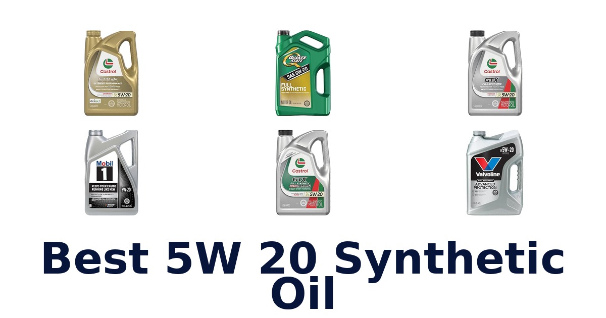 Best 5W 20 Synthetic Oil