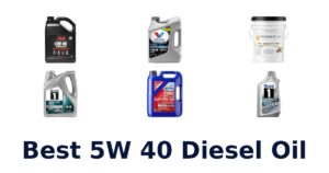 Best 5W 40 Diesel Oil