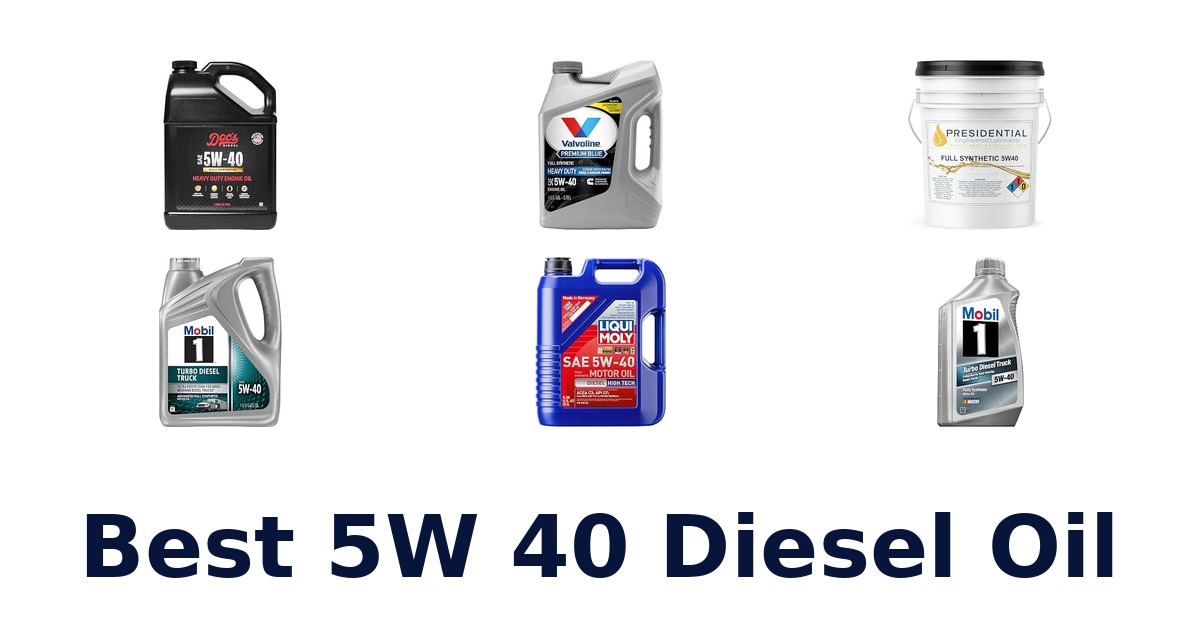 Best 5W 40 Diesel Oil