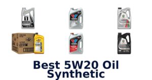 Best 5W20 Oil Synthetic