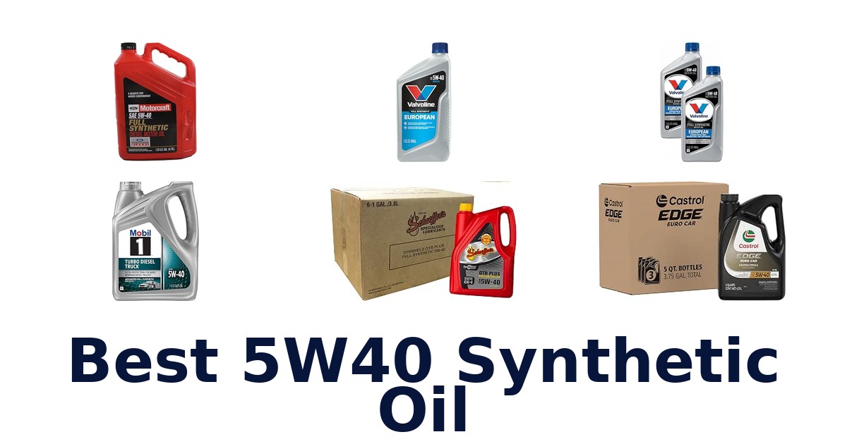 Best 5W40 Synthetic Oil
