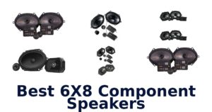 Best 6X8 Component Speakers