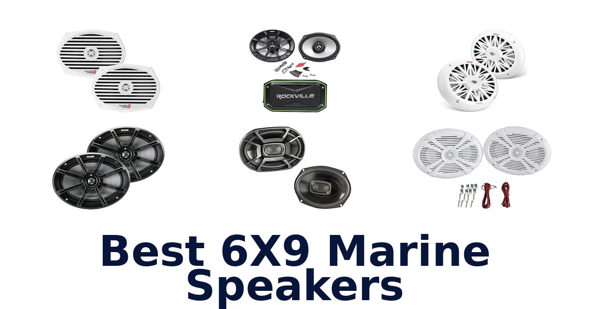 Best 6X9 Marine Speakers