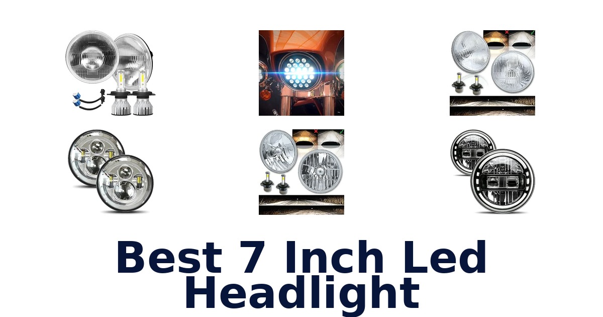 Best 7 Inch Led Headlight