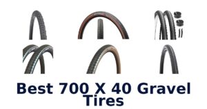 Best 700 X 40 Gravel Tires