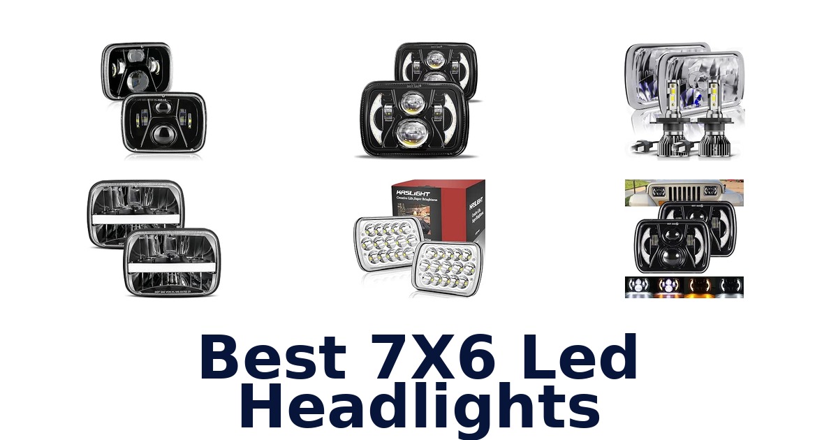 Best 7X6 Led Headlights