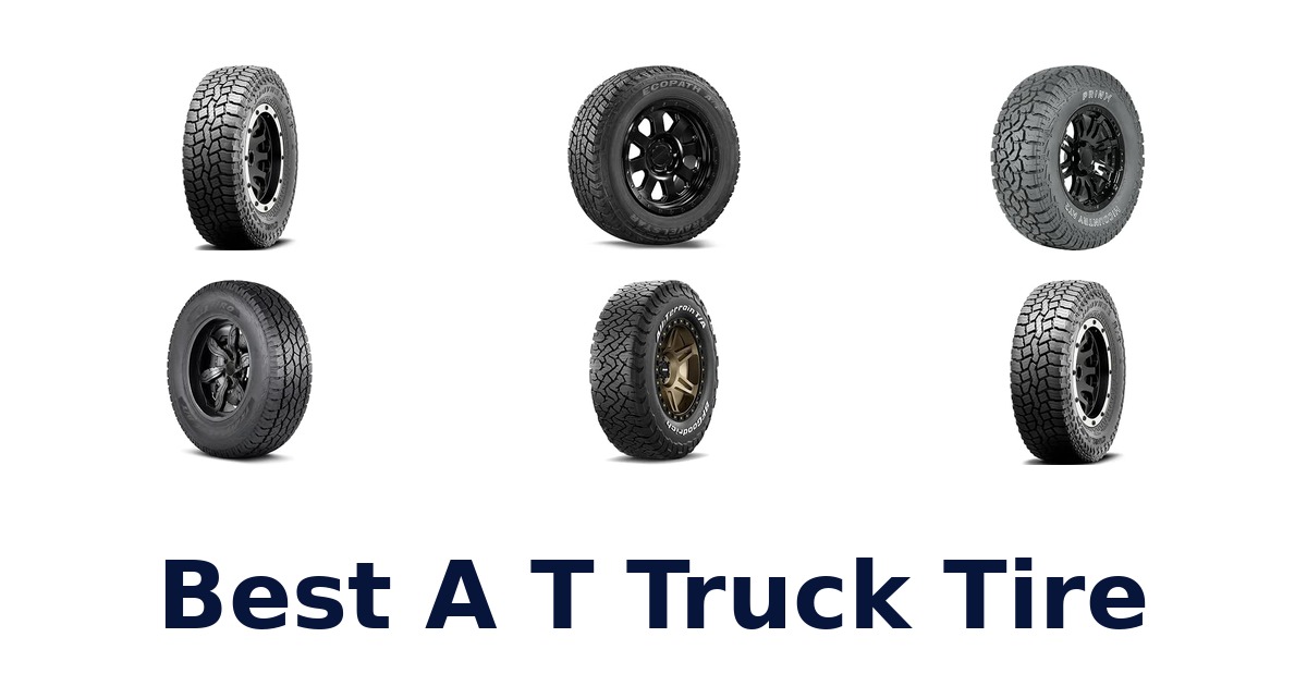 Best A T Truck Tire