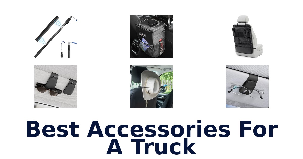 Best Accessories For A Truck