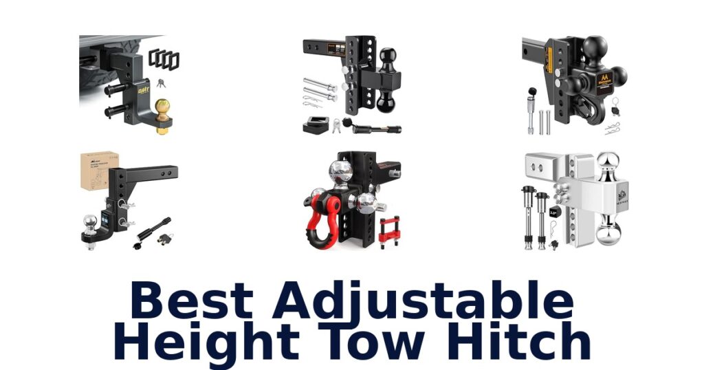 Best Adjustable Height Tow Hitch