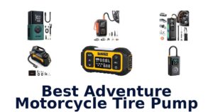 Best Adventure Motorcycle Tire Pump