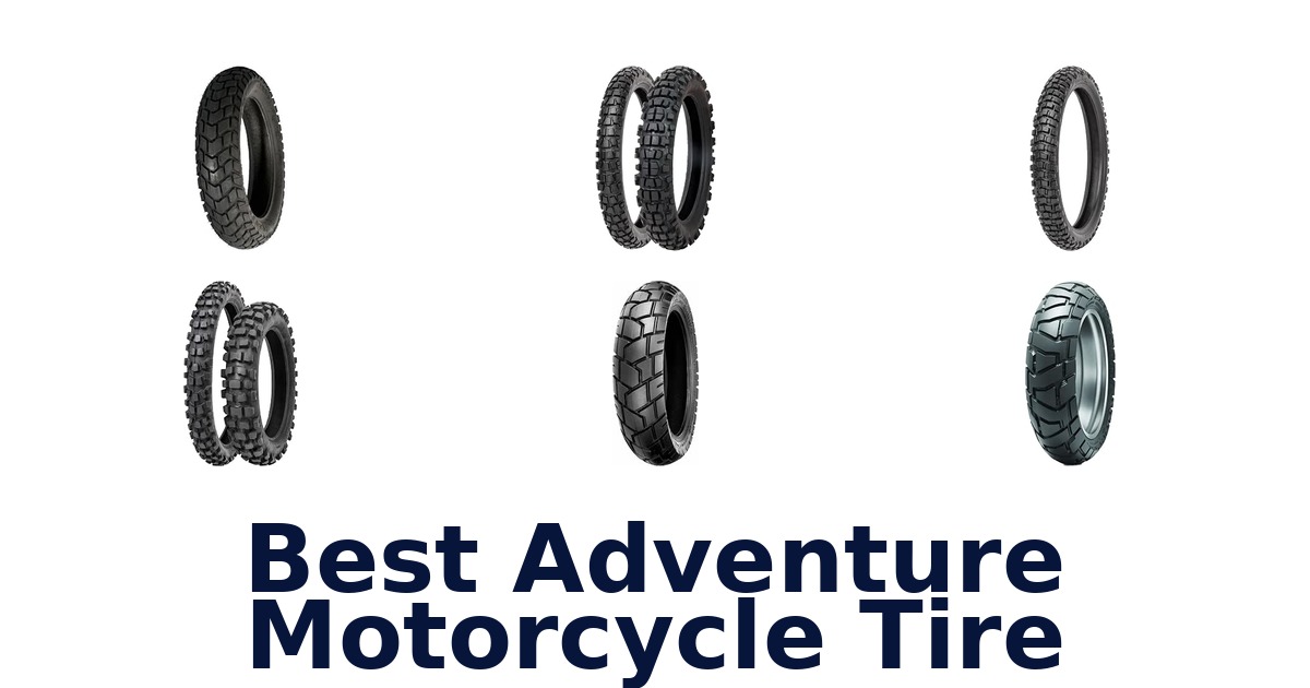 Best Adventure Motorcycle Tire