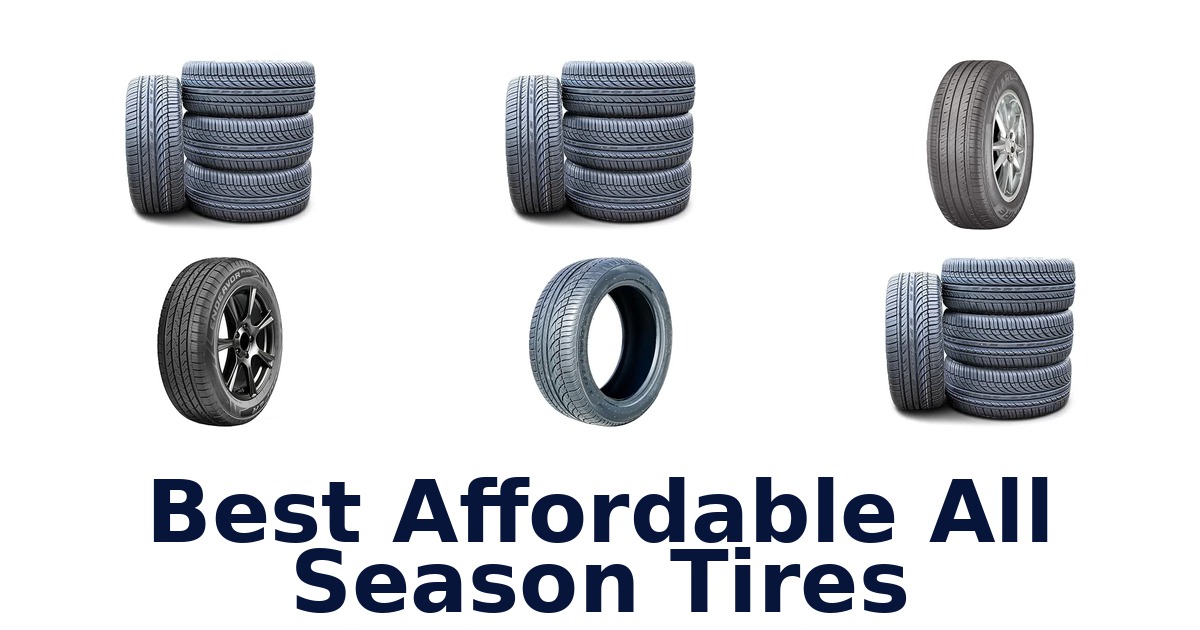 Best Affordable All Season Tires