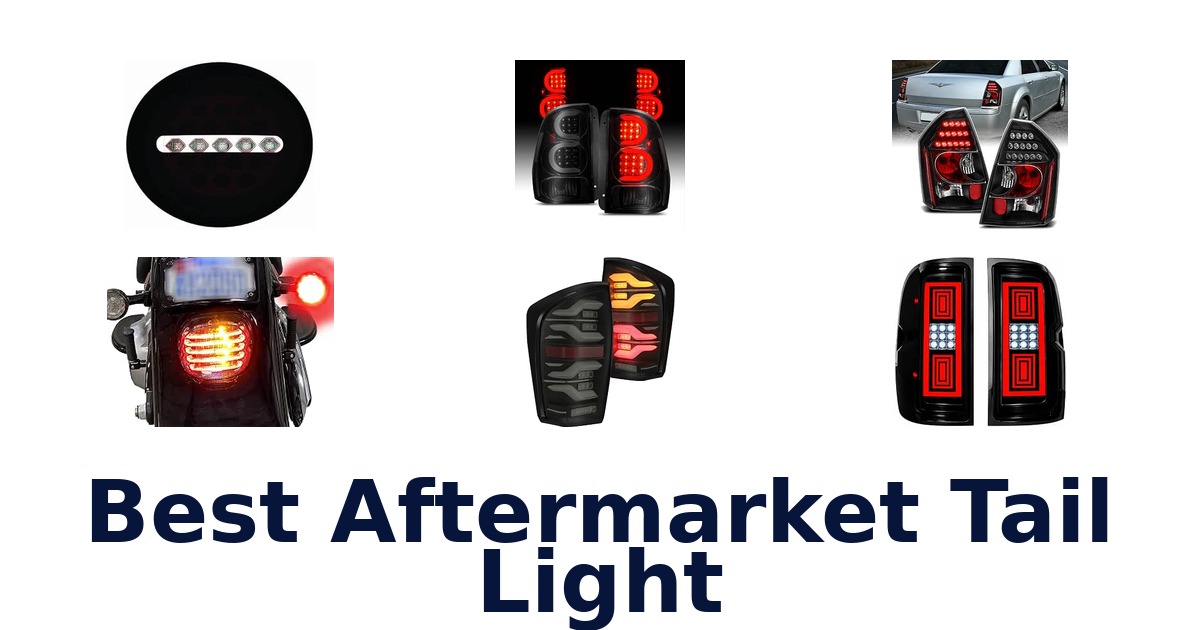 Best Aftermarket Tail Light