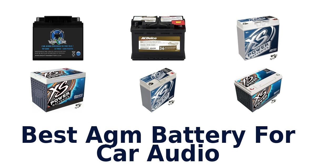 Best Agm Battery For Car Audio