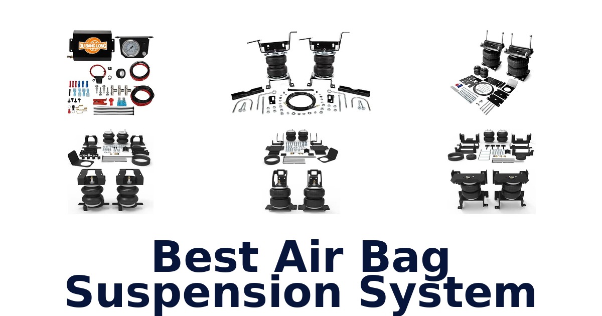 Best Air Bag Suspension System