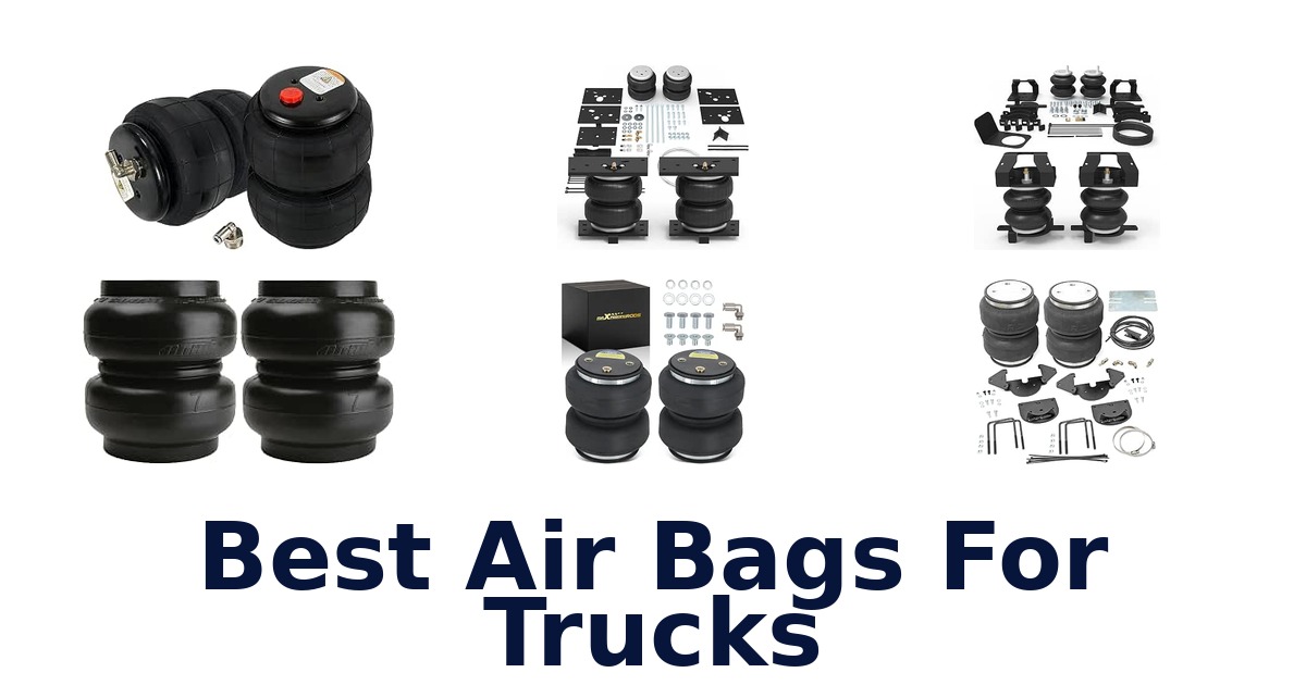 Best Air Bags For Trucks