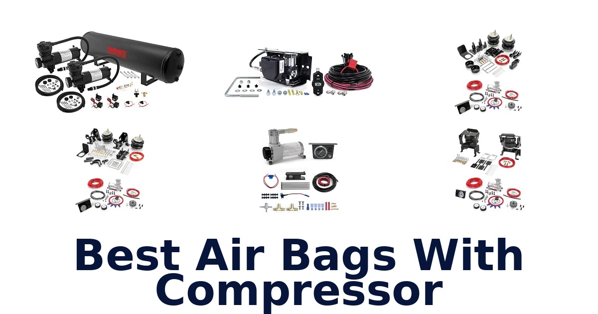 Best Air Bags With Compressor