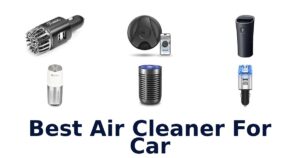Best Air Cleaner For Car