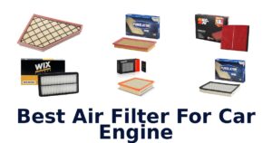 Best Air Filter For Car Engine