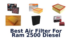 Best Air Filter For Ram 2500 Diesel