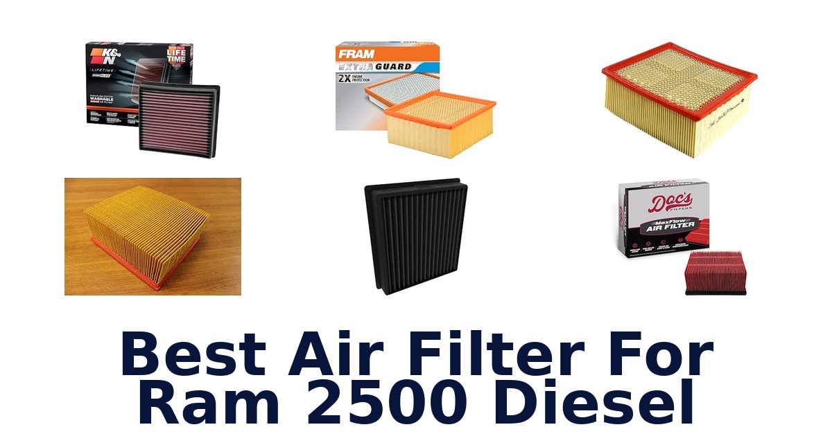 Best Air Filter For Ram 2500 Diesel