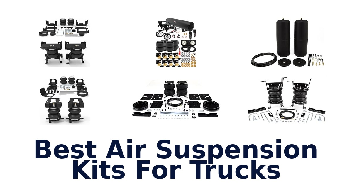 Best Air Suspension Kits For Trucks