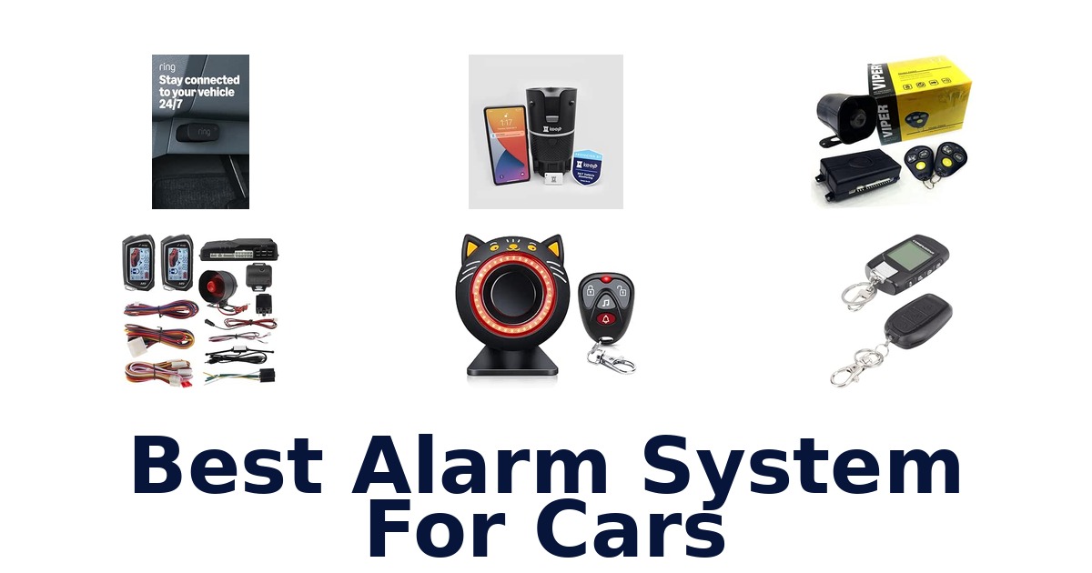 Best Alarm System For Cars