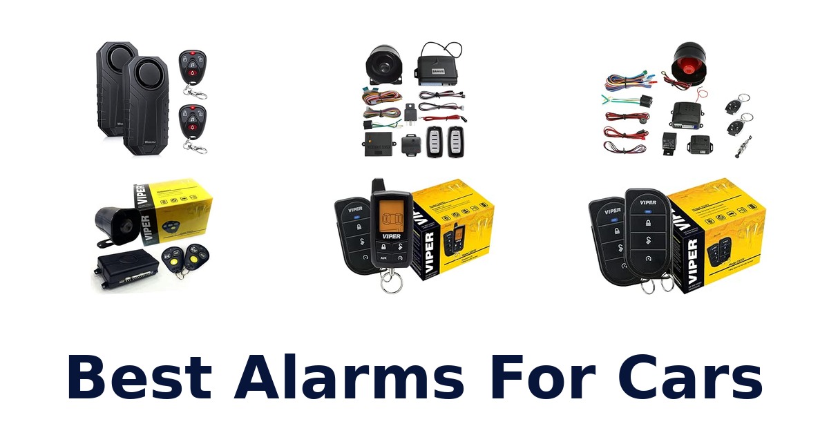 Best Alarms For Cars
