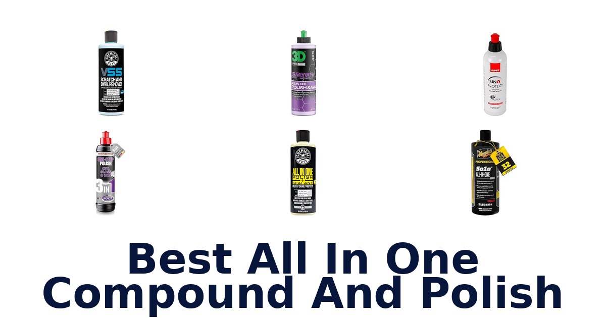 Best All In One Compound And Polish