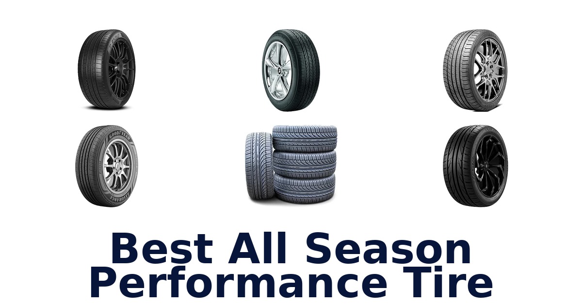 Best All Season Performance Tire