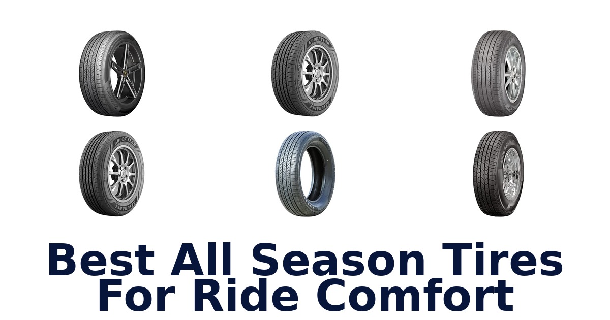 Best All Season Tires For Ride Comfort