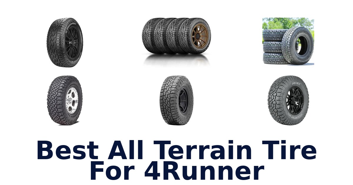 Best All Terrain Tire For 4Runner