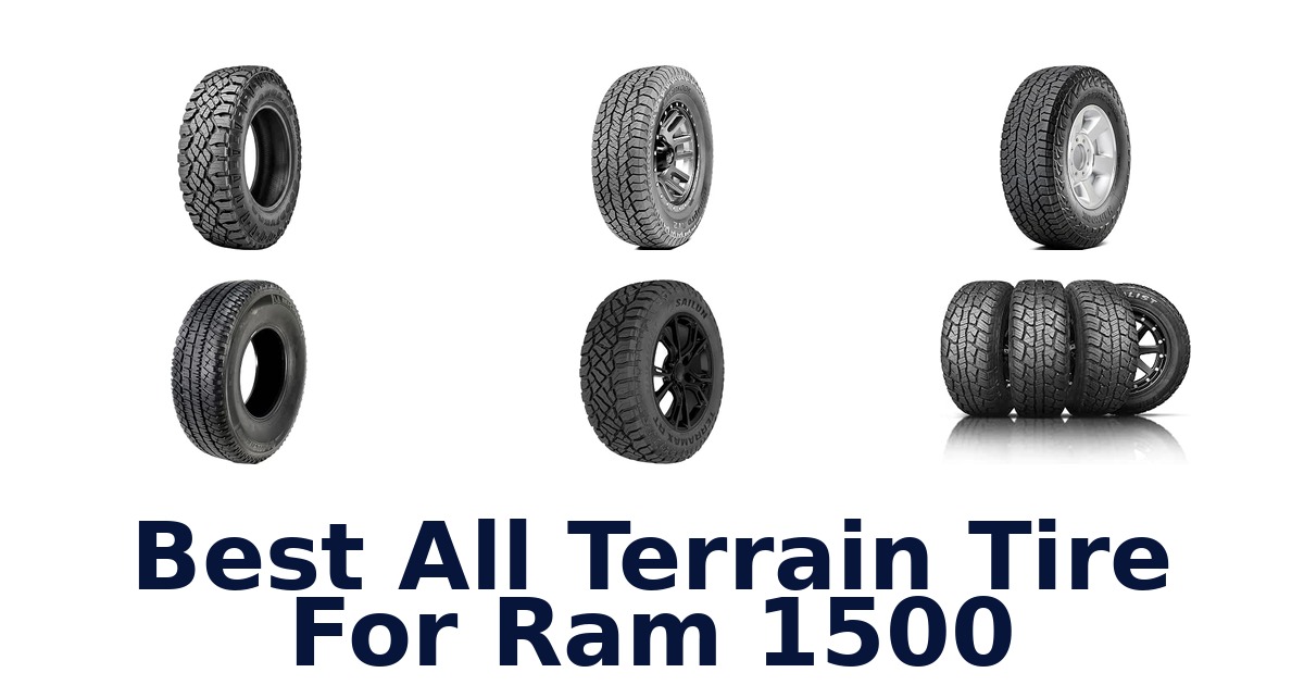 Best All Terrain Tire For Ram 1500